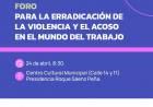ESTE MIÉRCOLES SE REALIZARÁ EL FORO PARA LA ERRADICACIÓN DE LA VIOLENCIA LABORAL EN SÁENZ PEÑA 