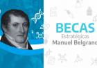 BECAS MANUEL BELGRANO: ABRIERON LA RENOVACIÓN Y HAY PLAZO HASTA EL 20 DE MARZO