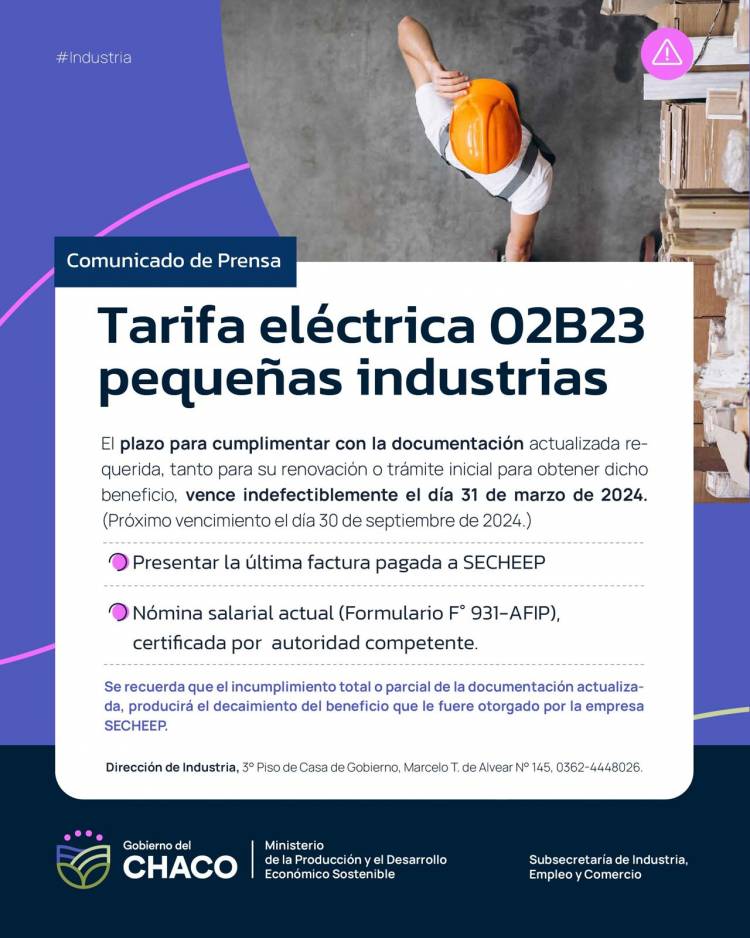 TARIFA ELÉCTRICA A PEQUEÑAS INDUSTRIAS: VENCE EL PLAZO PARA CUMPLIMENTAR LA DOCUMENTACIÓN 