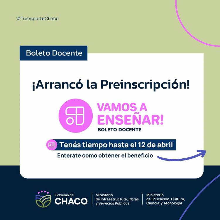 EL GOBIERNO PROVINCIAL ABRIÓ LA PREINSCRIPCIÓN PARA ACCEDER AL BOLETO DOCENTE 